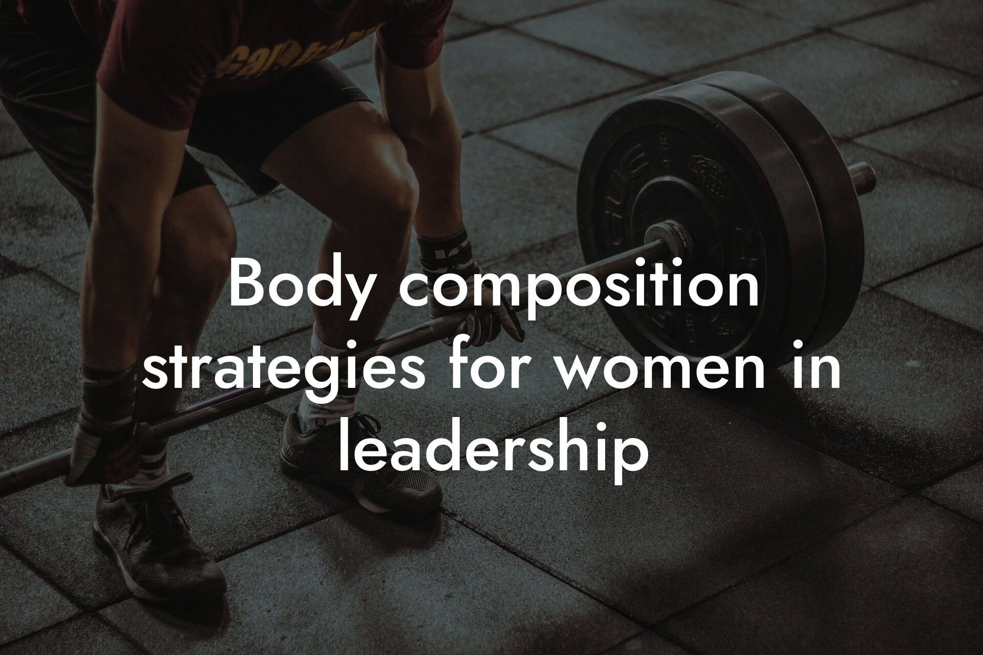 body composition strategies for women in leadership tano performance dexa scanners body composition testing