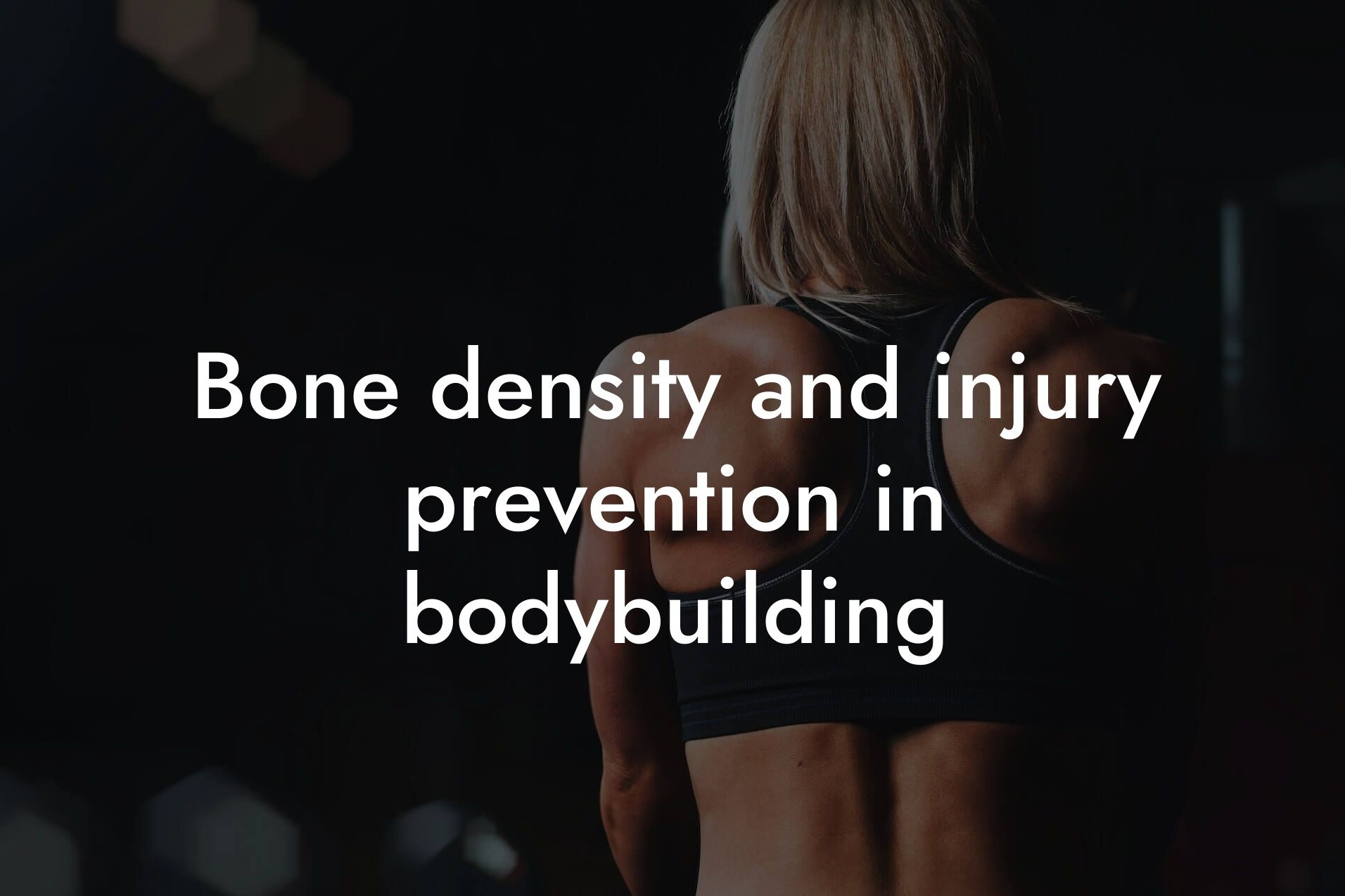 bone density and injury prevention in bodybuilding tano performance dexa scanners body composition testing