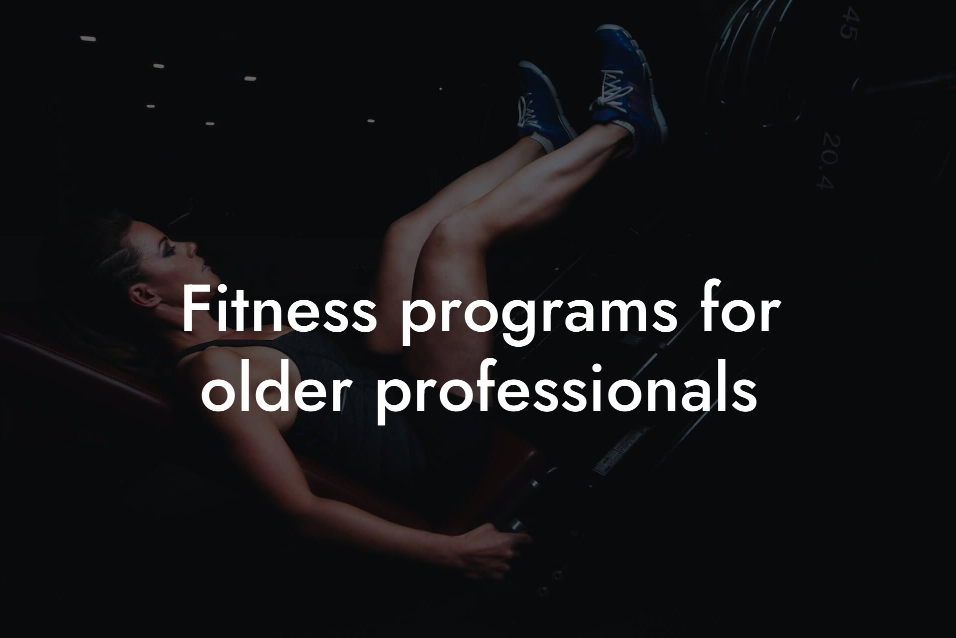 fitness programs for older professionals tano performance dexa scanners body composition testing