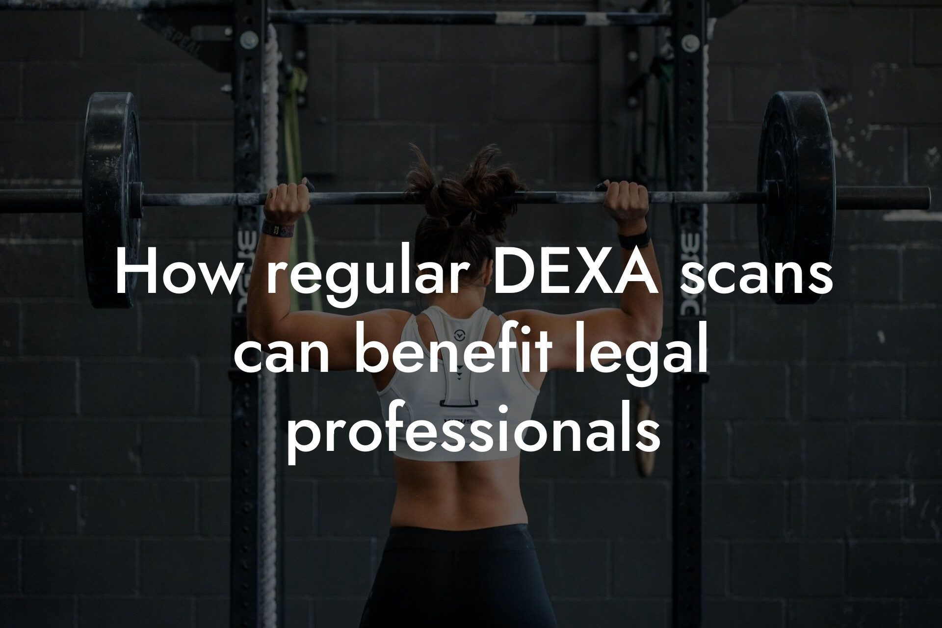 how regular dexa scans can benefit legal professionals tano performance dexa scanners body composition testing