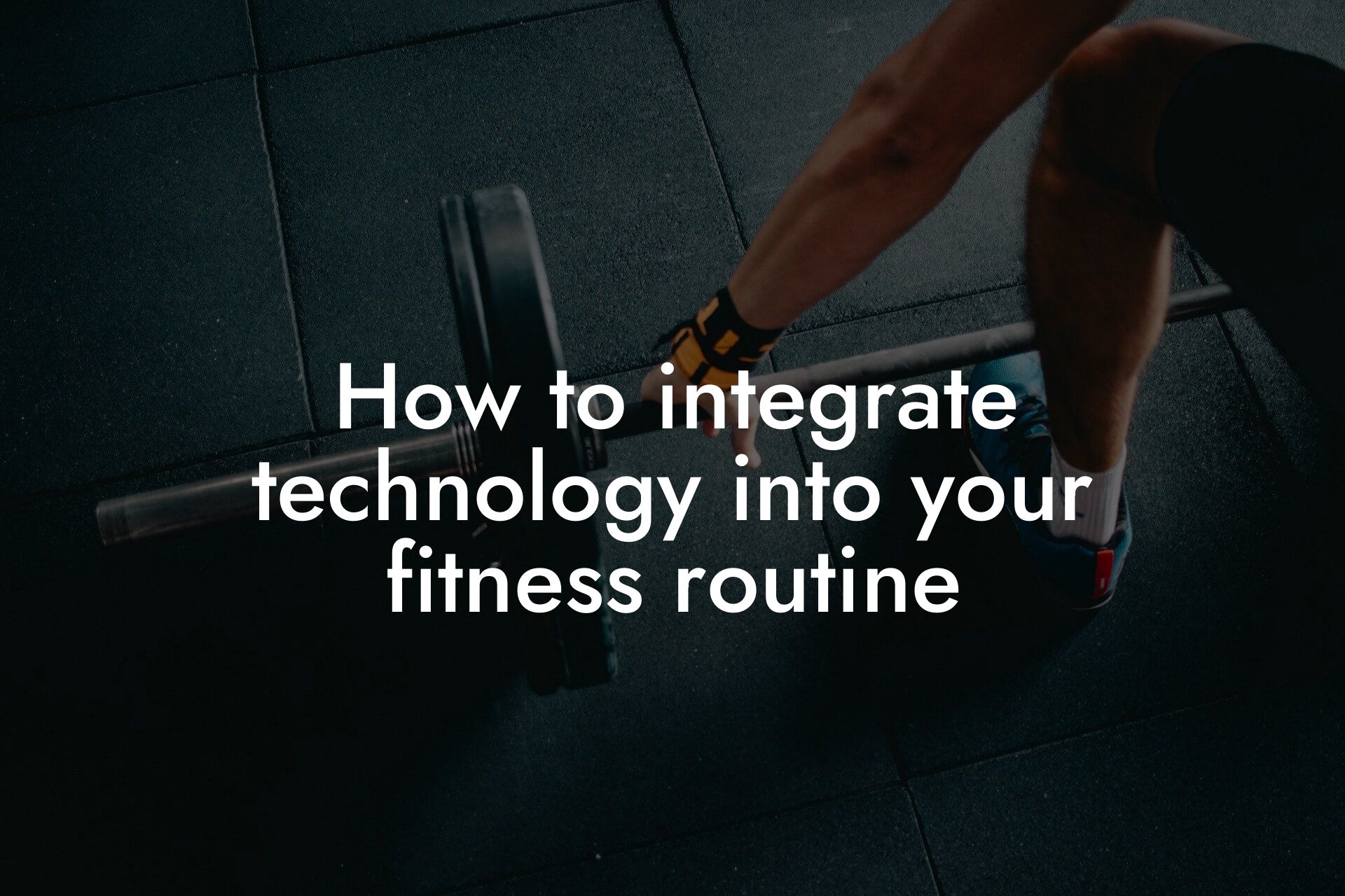 how to integrate technology into your fitness routine tano performance dexa scanners body composition testing