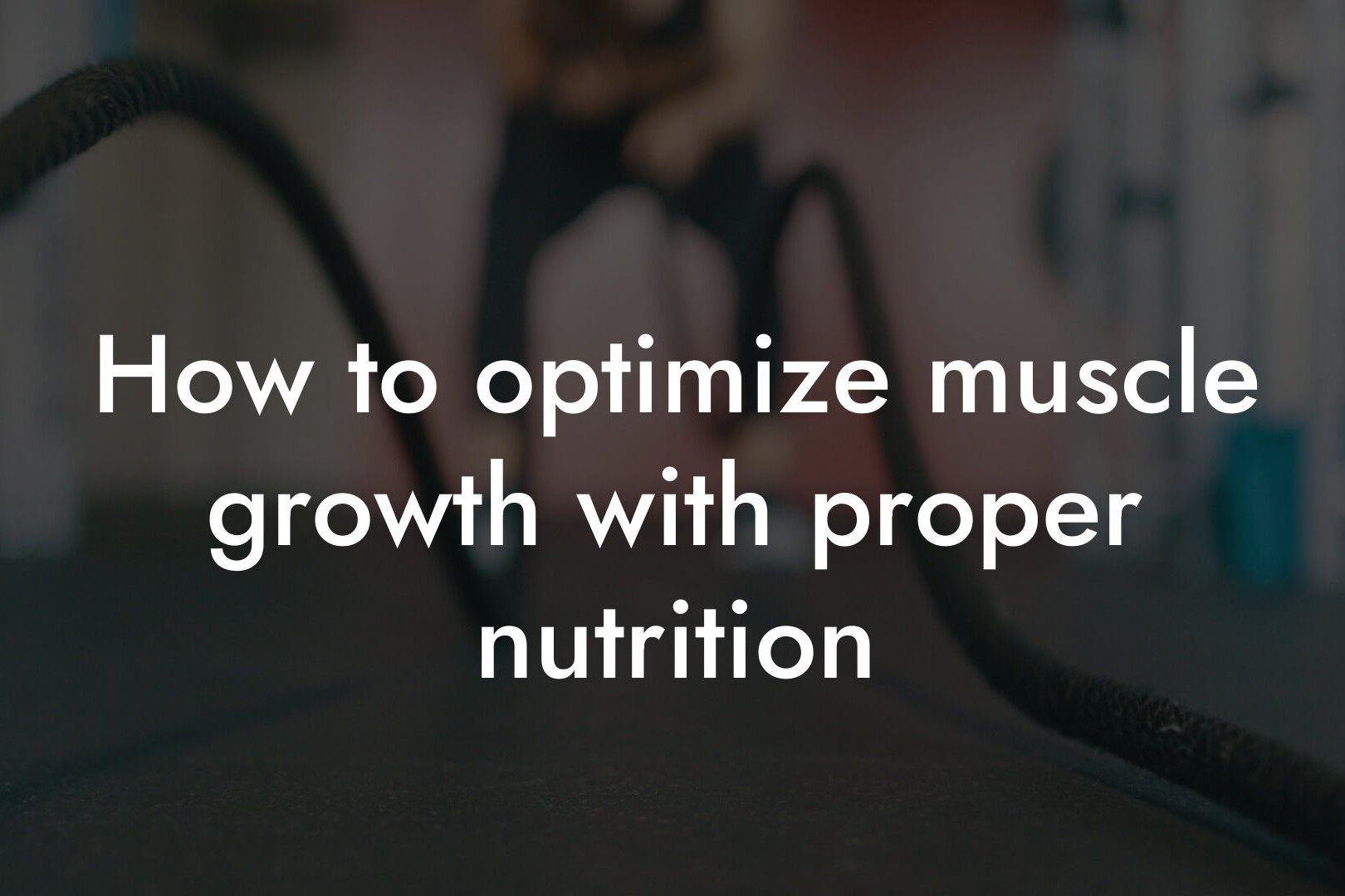 how to optimize muscle growth with proper nutrition tano performance dexa scanners body composition testing