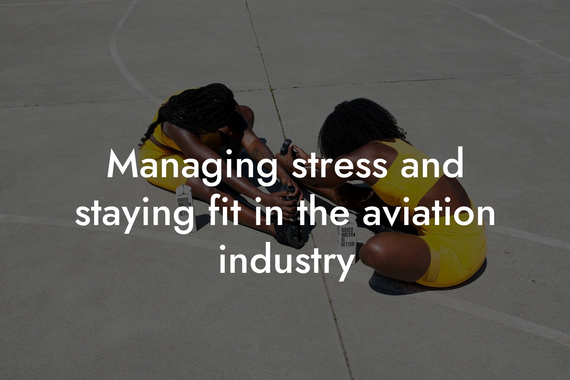 managing stress and staying fit in the aviation industry tano performance dexa scanners body composition testing