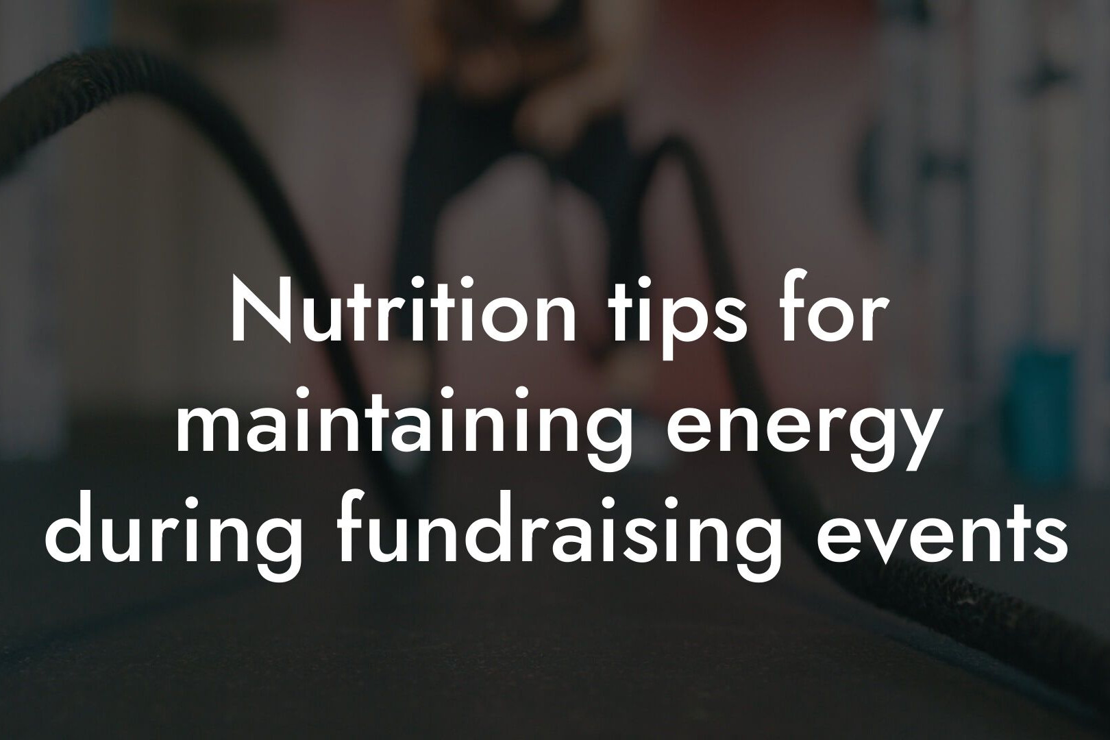 nutrition tips for maintaining energy during fundraising events tano performance dexa scanners body composition testing