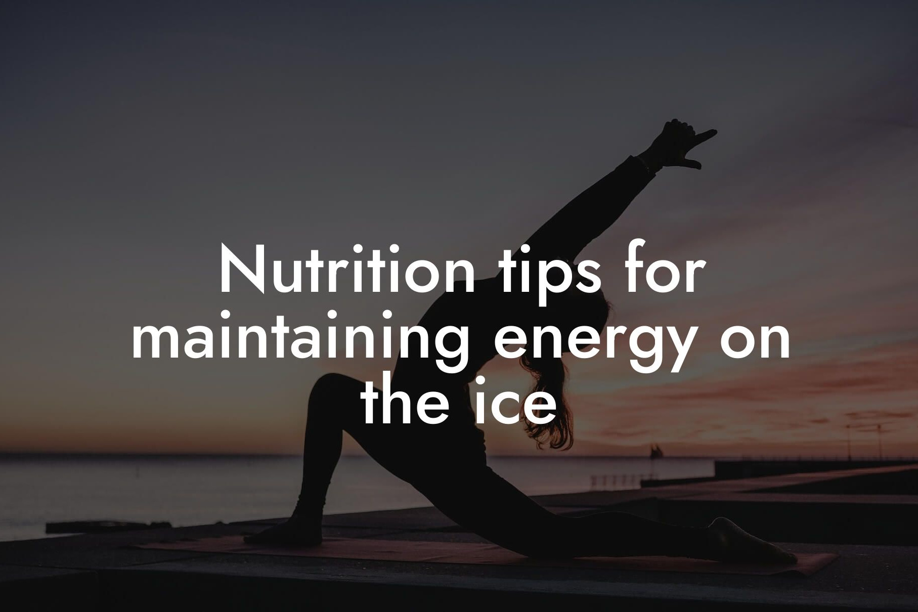 nutrition tips for maintaining energy on the ice tano performance dexa scanners body composition testing