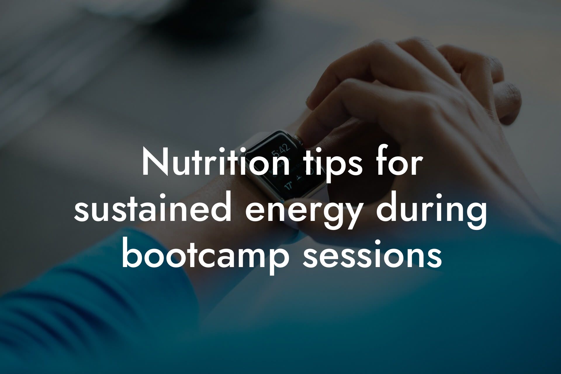 nutrition tips for sustained energy during bootcamp sessions tano performance dexa scanners body composition testing