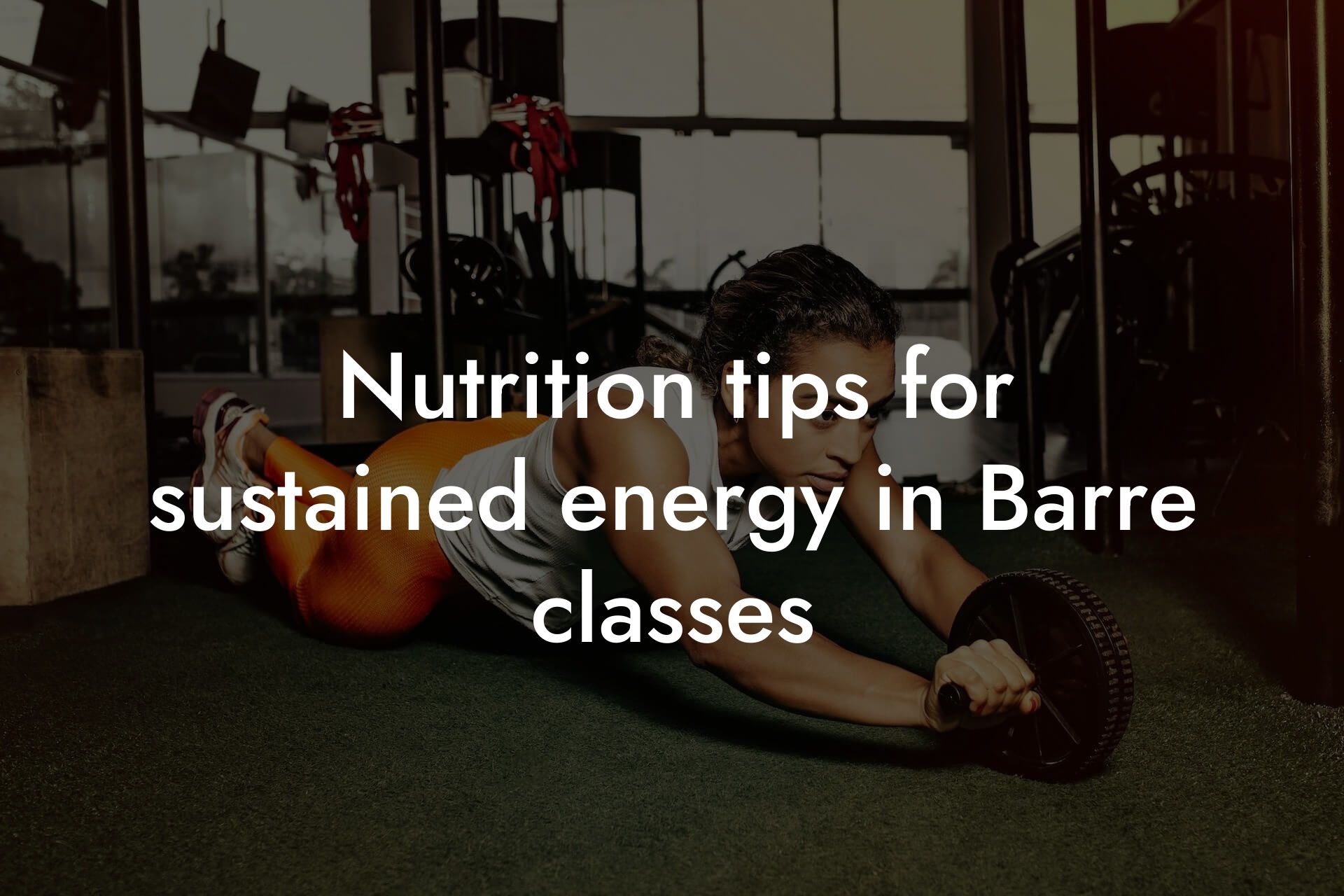 nutrition tips for sustained energy in barre classes tano performance dexa scanners body composition testing