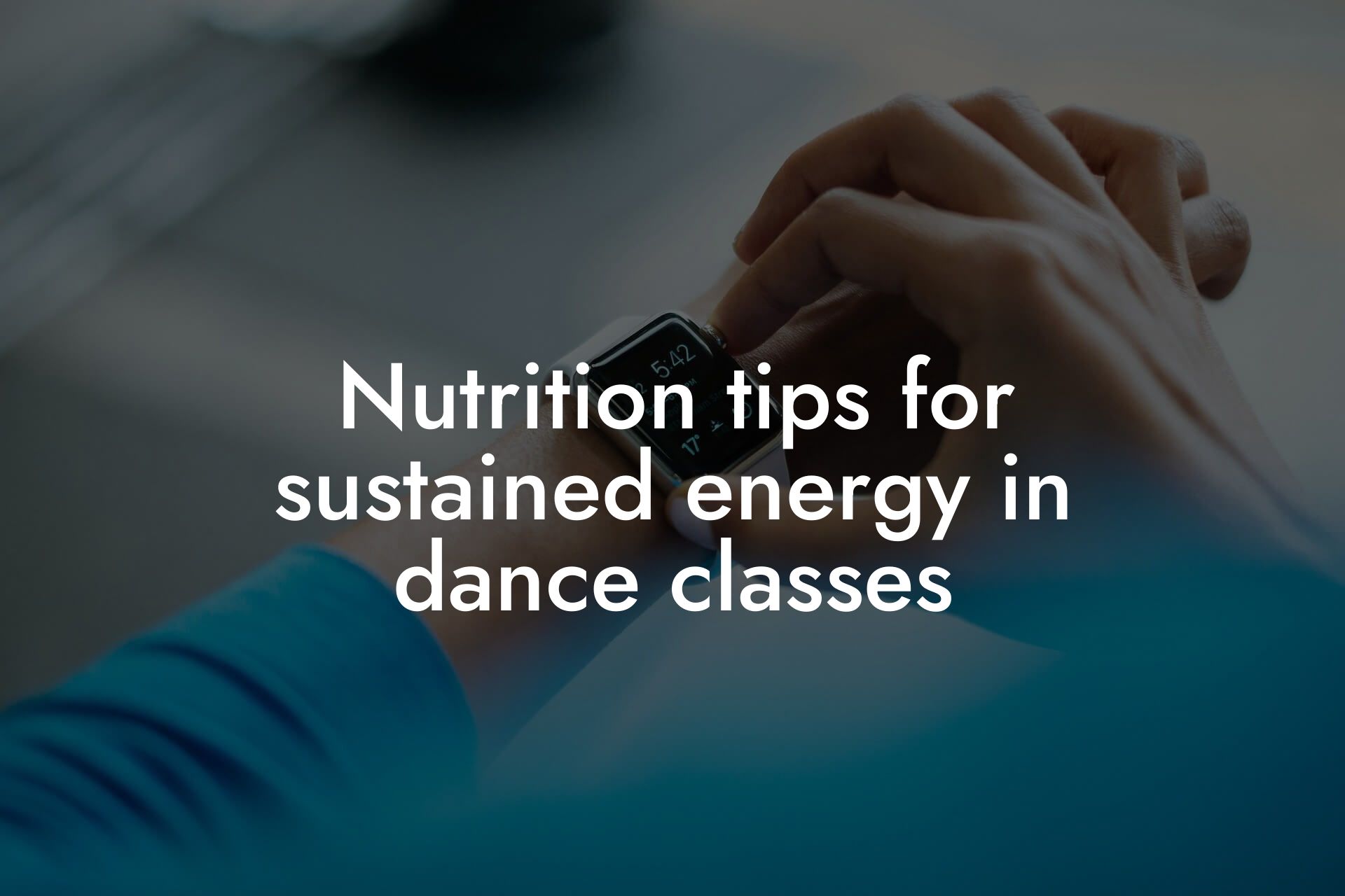 nutrition tips for sustained energy in dance classes tano performance dexa scanners body composition testing