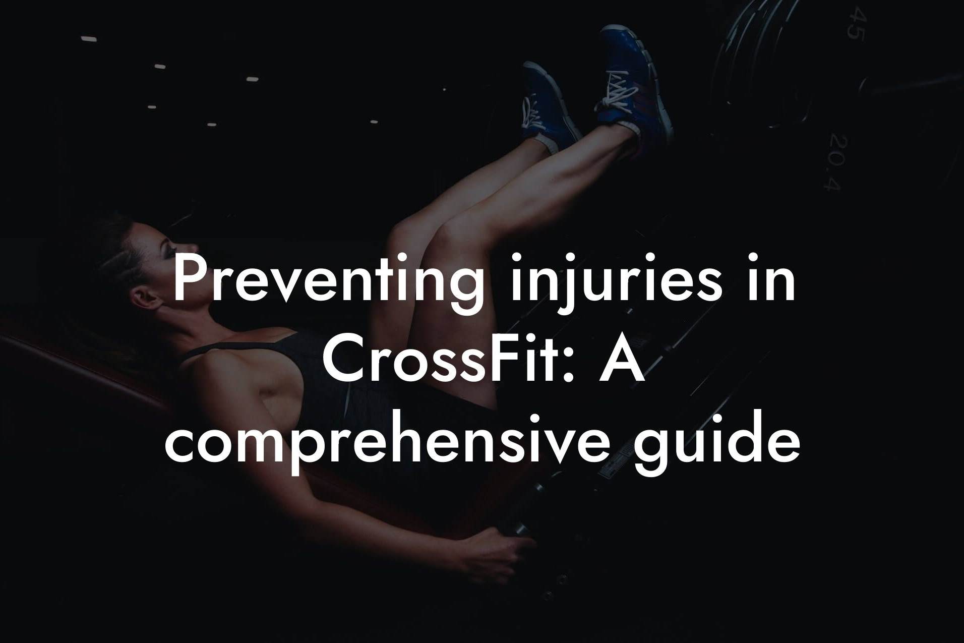 preventing injuries in crossfit a comprehensive guide tano performance dexa scanners body composition testing