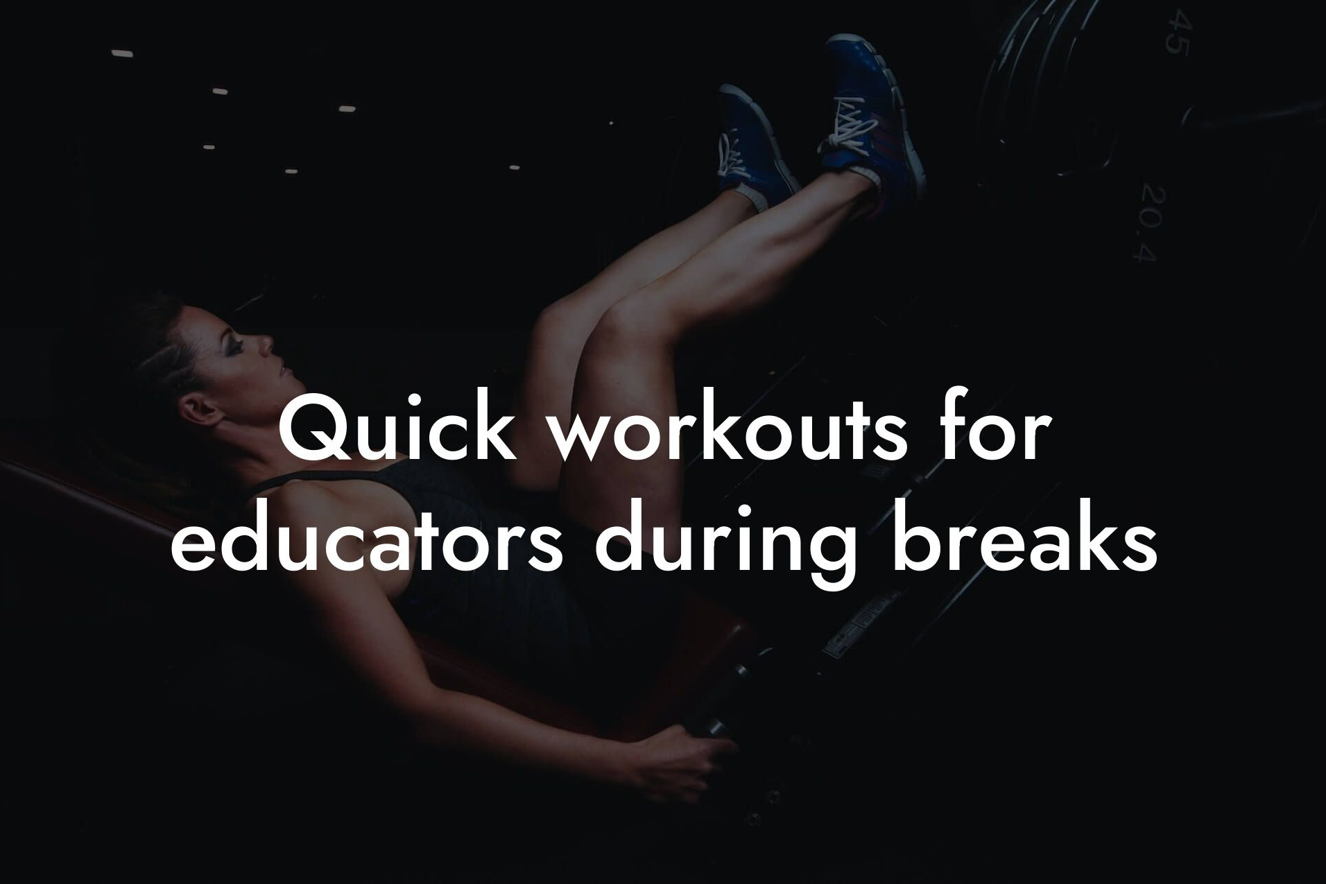 quick workouts for educators during breaks tano performance dexa scanners body composition testing