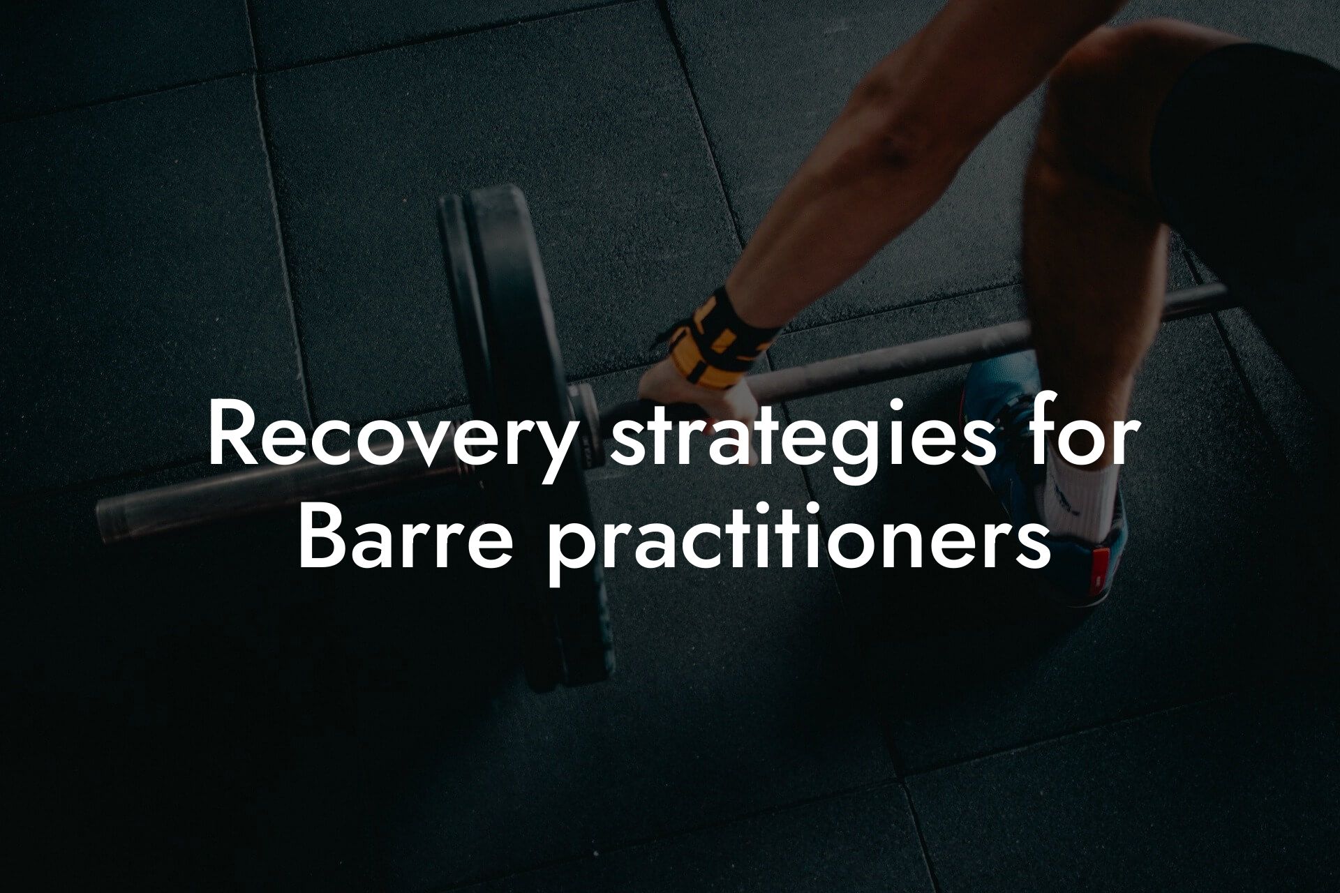 recovery strategies for barre practitioners tano performance dexa scanners body composition testing