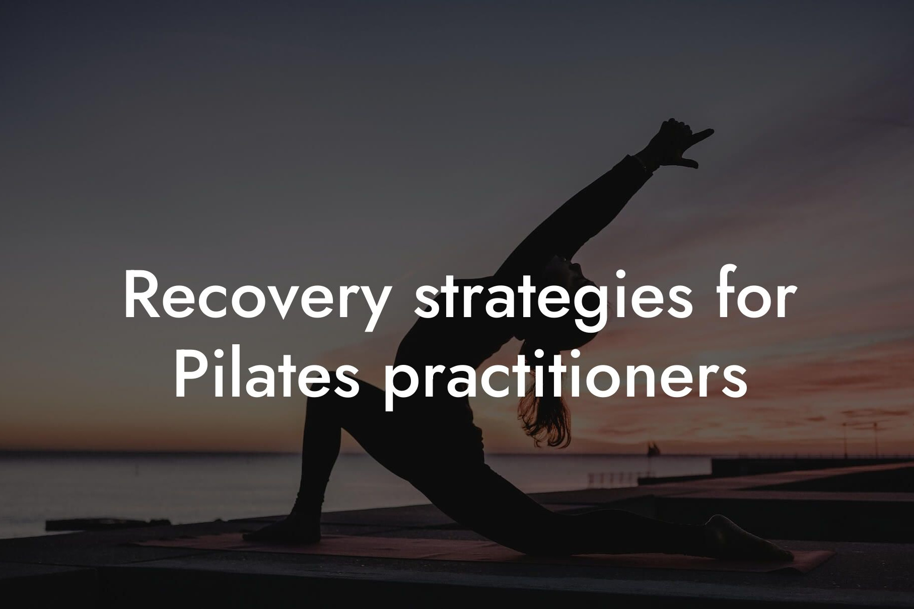 recovery strategies for pilates practitioners tano performance dexa scanners body composition testing