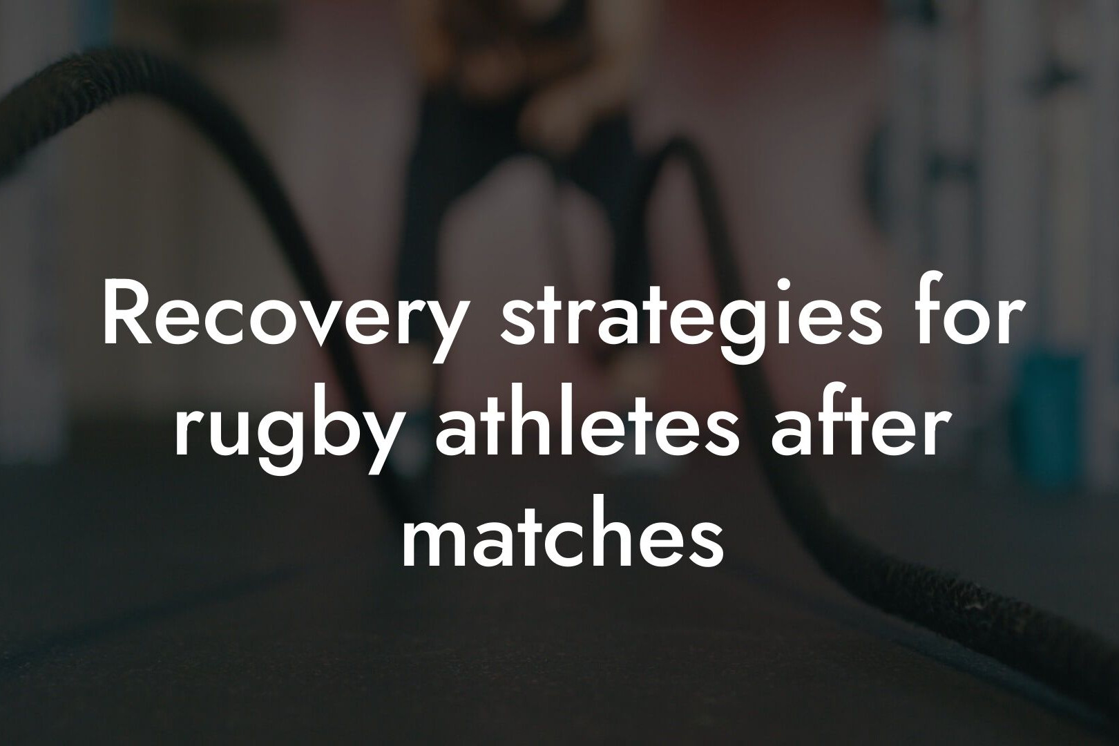 recovery strategies for rugby athletes after matches tano performance dexa scanners body composition testing