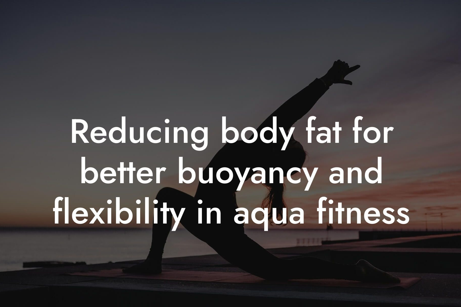 reducing body fat for better buoyancy and flexibility in aqua fitness tano performance dexa scanners body composition testing