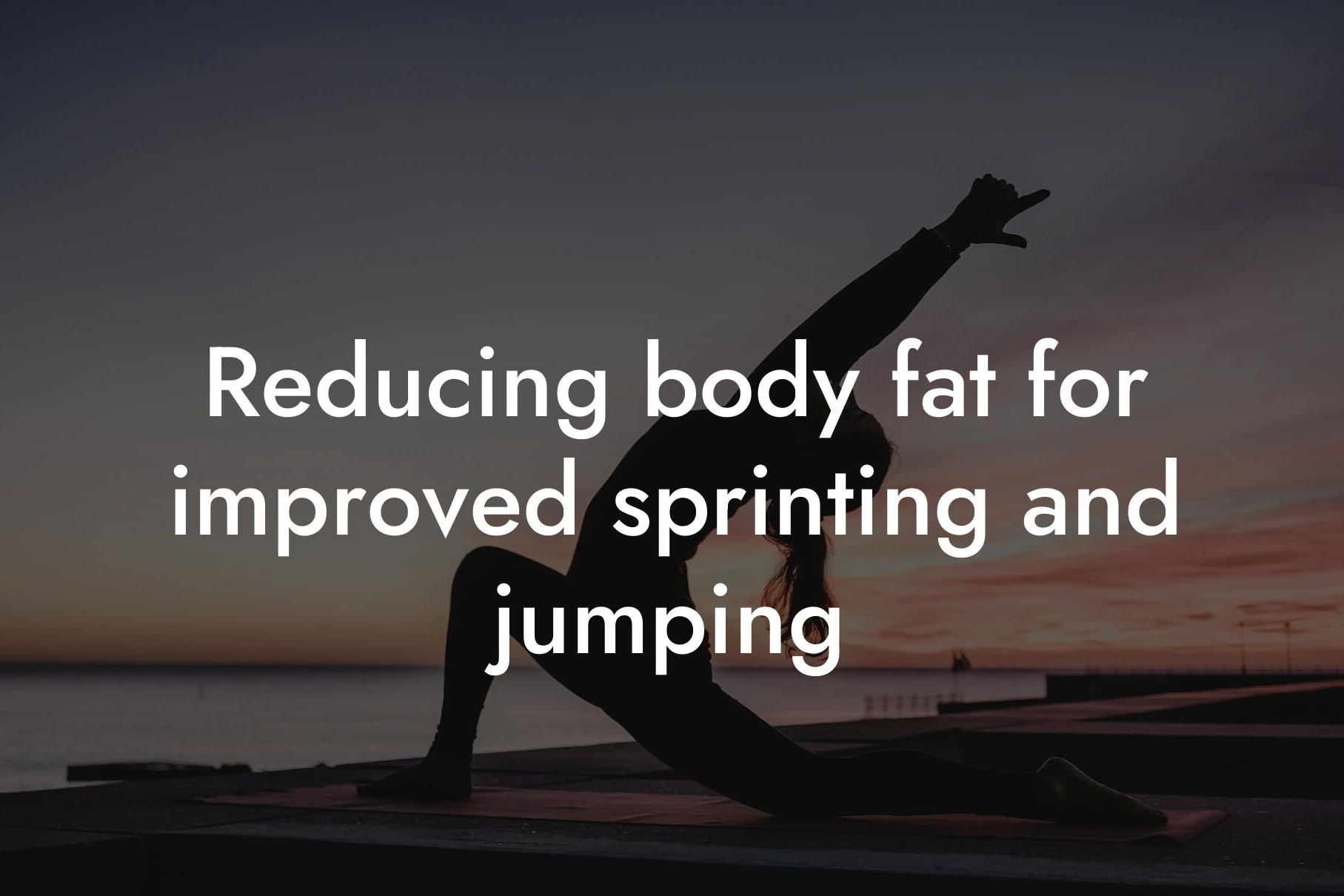 reducing body fat for improved sprinting and jumping tano performance dexa scanners body composition testing