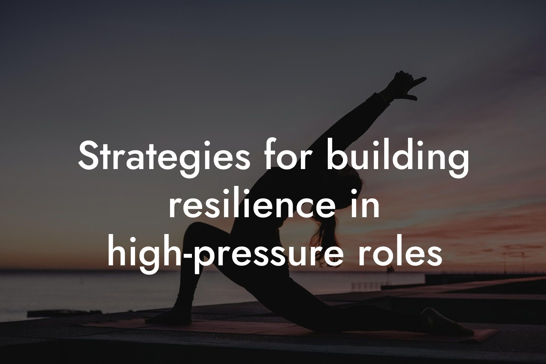 strategies for building resilience in highpressure roles tano performance dexa scanners body composition testing