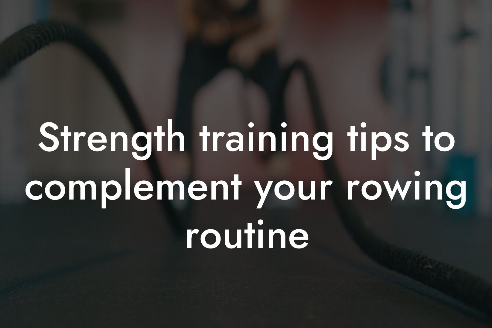 strength training tips to complement your rowing routine tano performance dexa scanners body composition testing