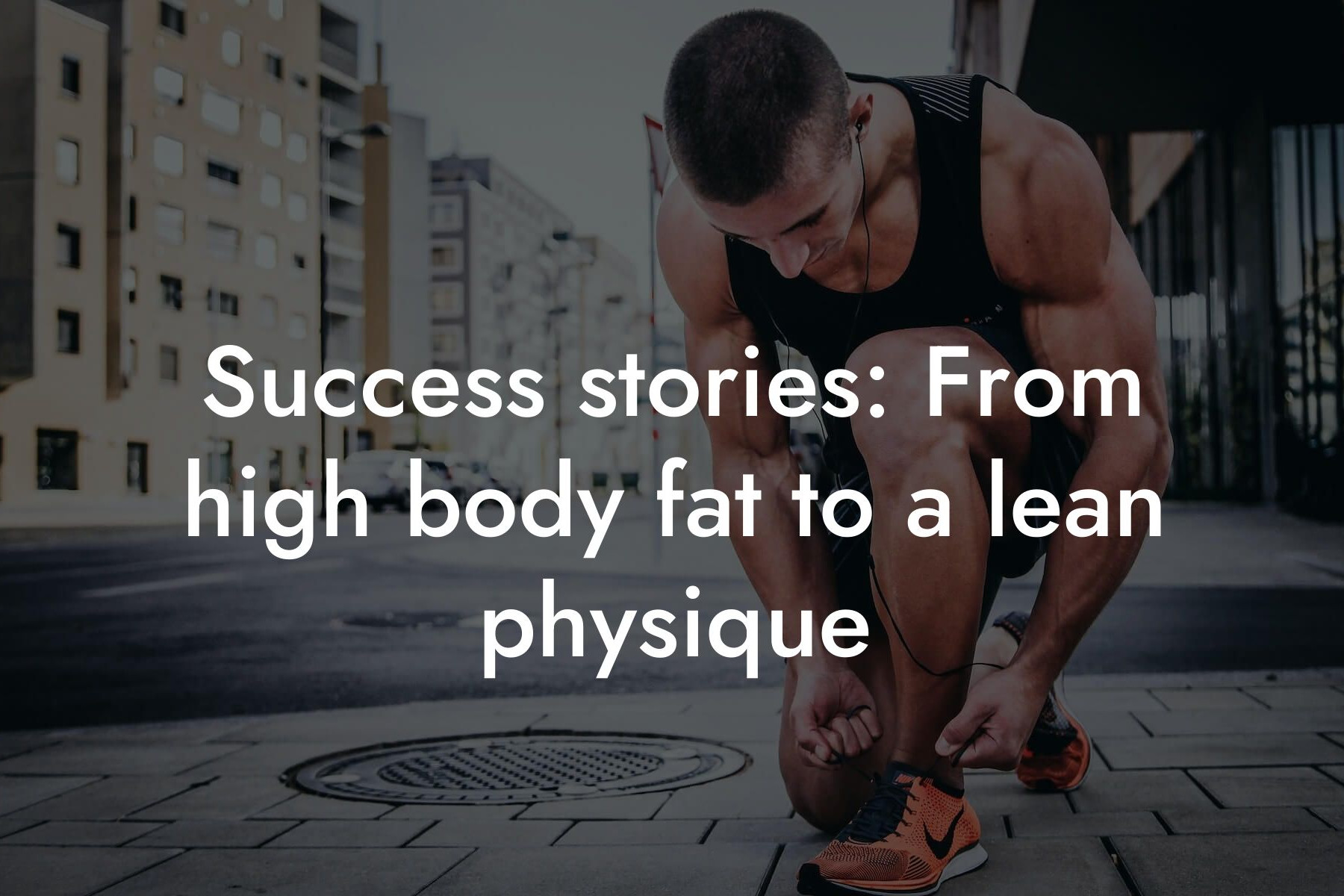 success stories from high body fat to a lean physique tano performance dexa scanners body composition testing