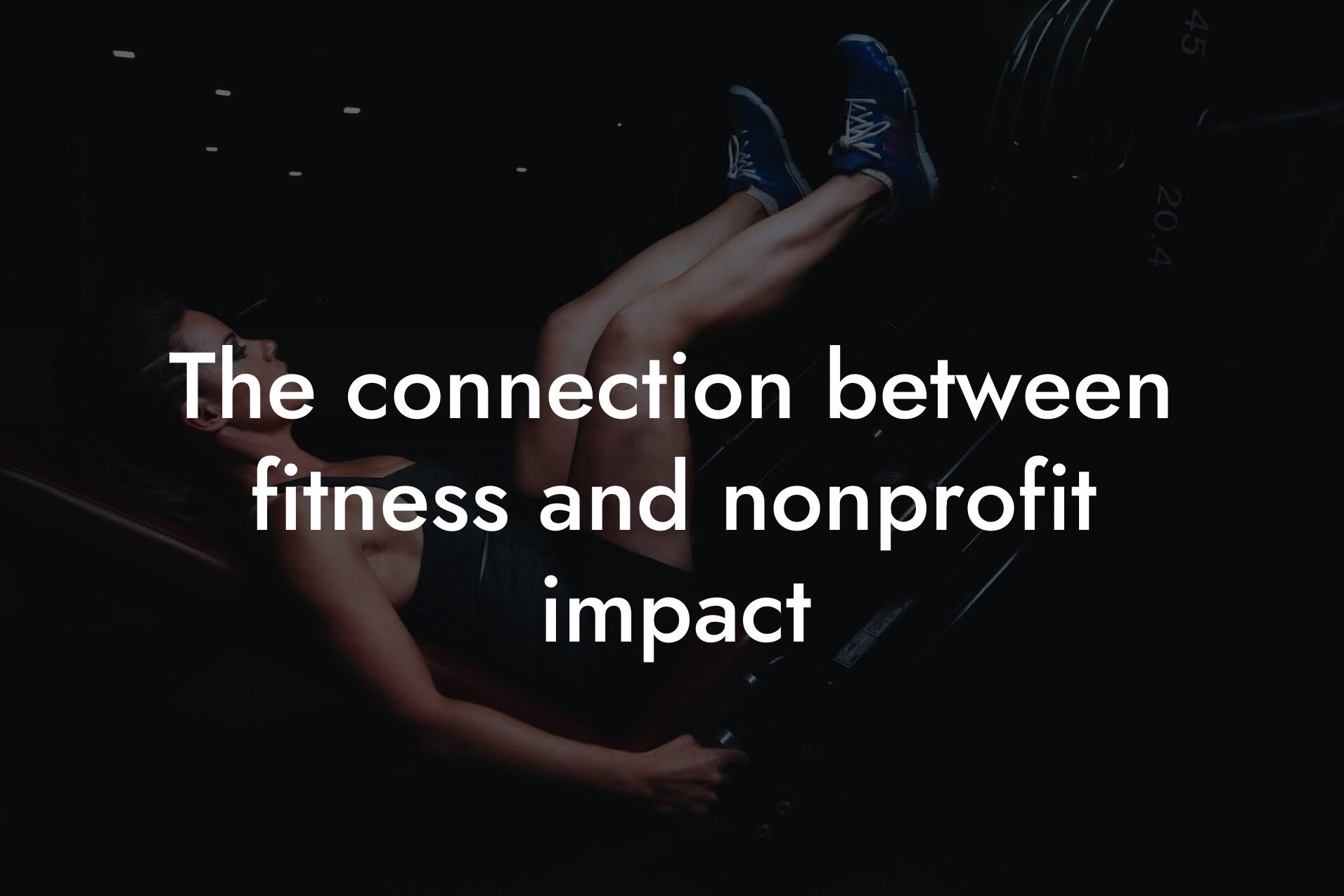 the connection between fitness and nonprofit impact tano performance dexa scanners body composition testing