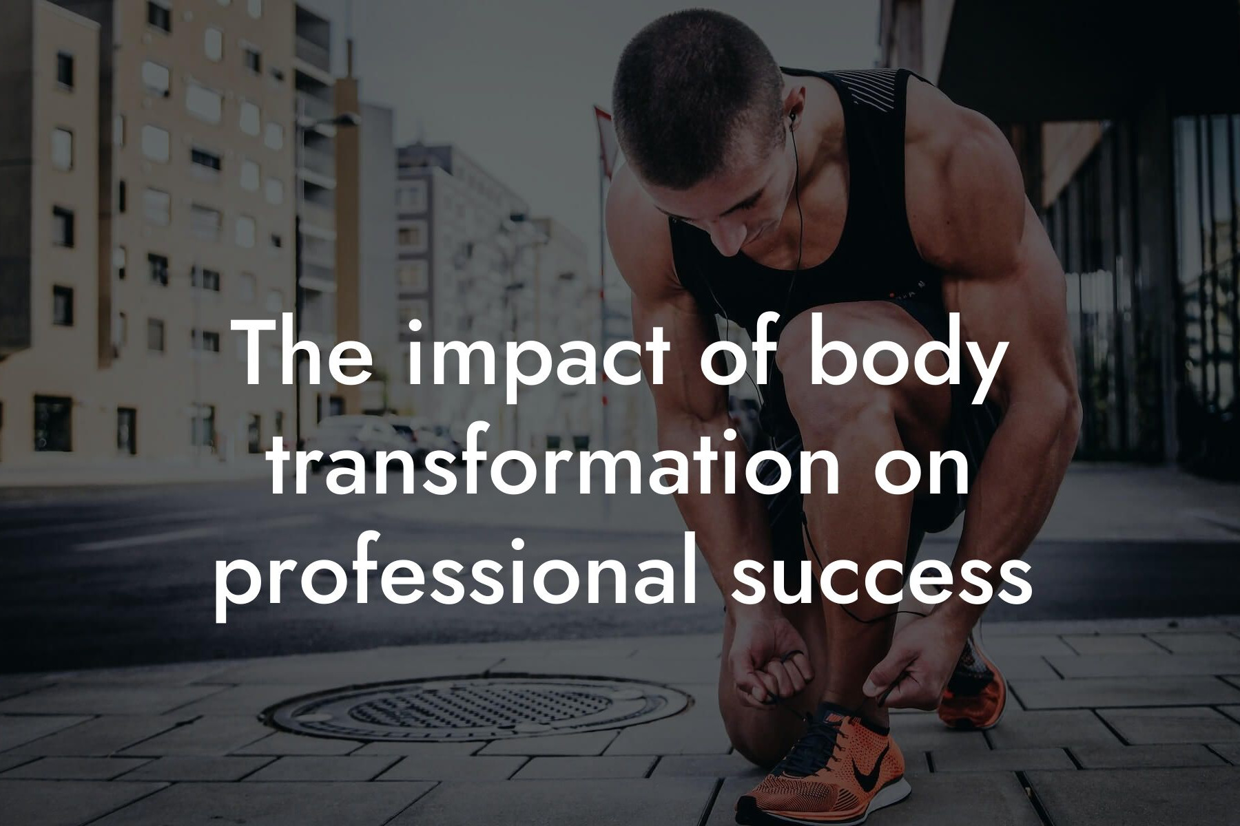 the impact of body transformation on professional success tano performance dexa scanners body composition testing