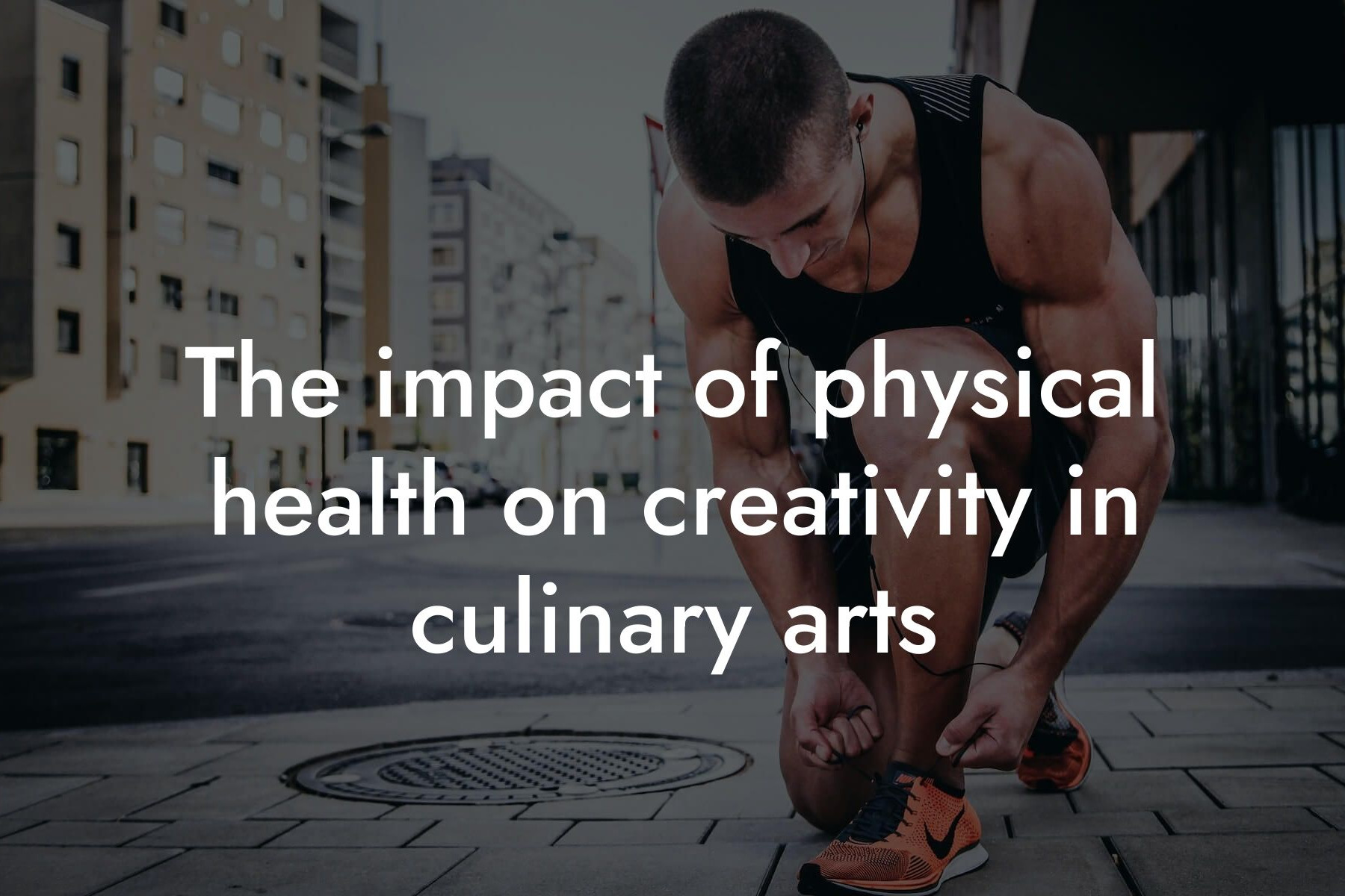 the impact of physical health on creativity in culinary arts tano performance dexa scanners body composition testing