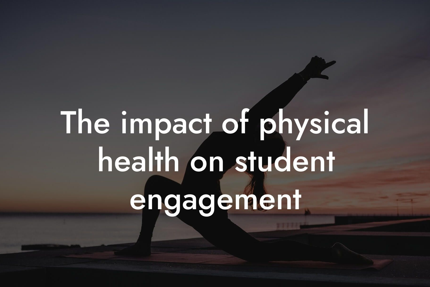 the impact of physical health on student engagement tano performance dexa scanners body composition testing