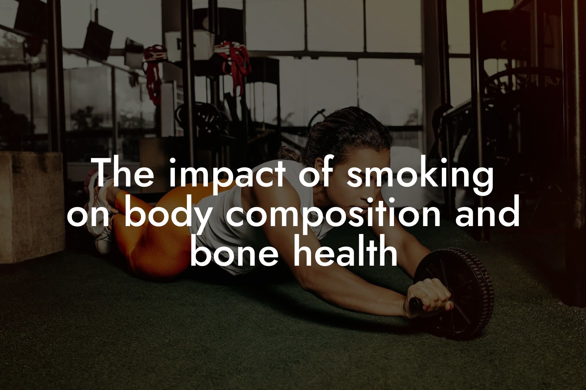 the impact of smoking on body composition and bone health tano performance dexa scanners body composition testing