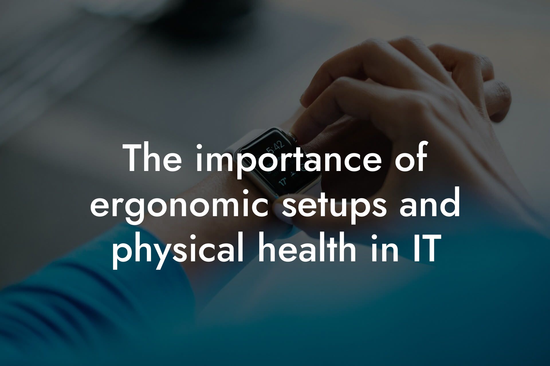 the importance of ergonomic setups and physical health in it tano performance dexa scanners body composition testing