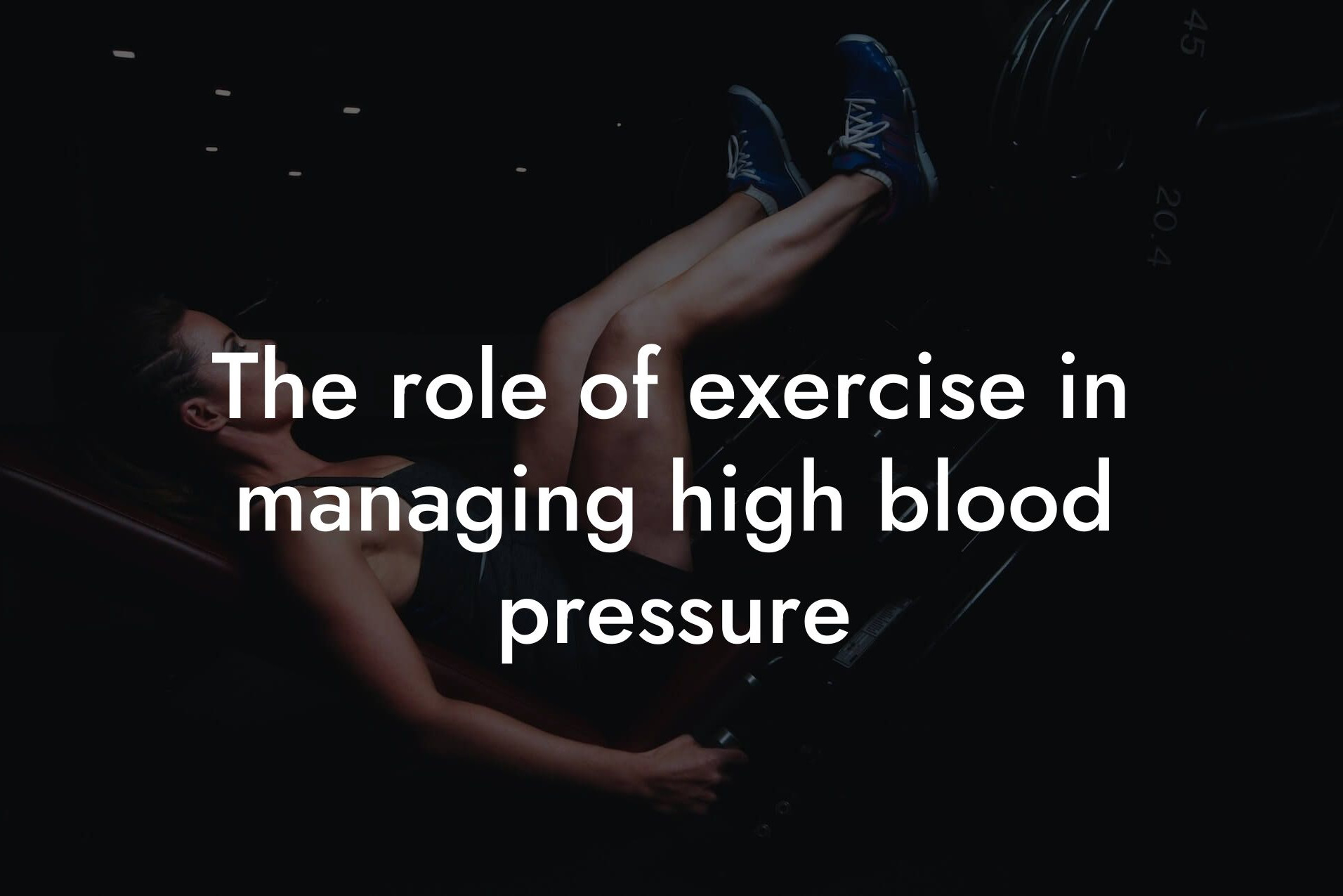 the role of exercise in managing high blood pressure tano performance dexa scanners body composition testing