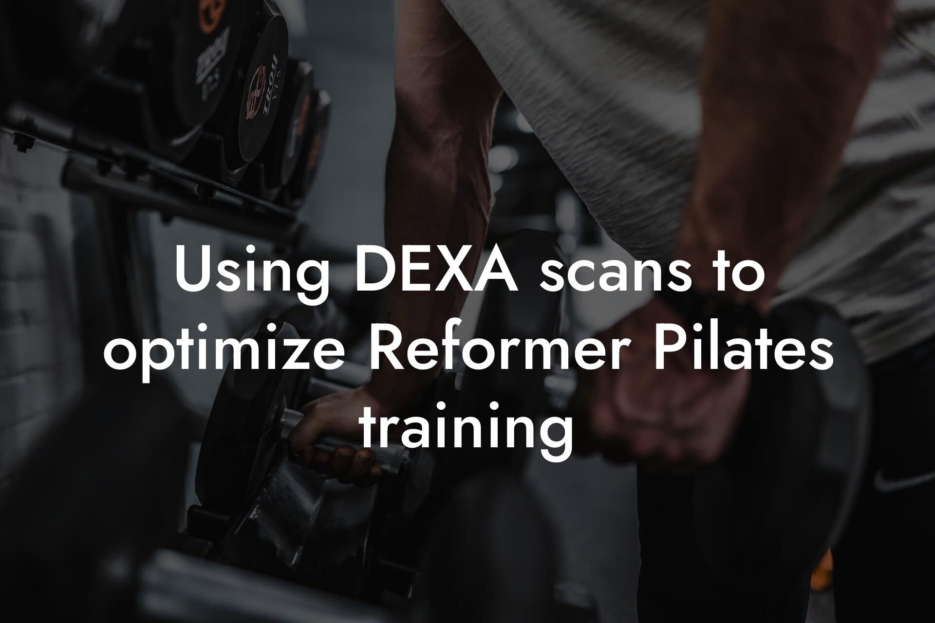 using dexa scans to optimize reformer pilates training tano performance dexa scanners body composition testing